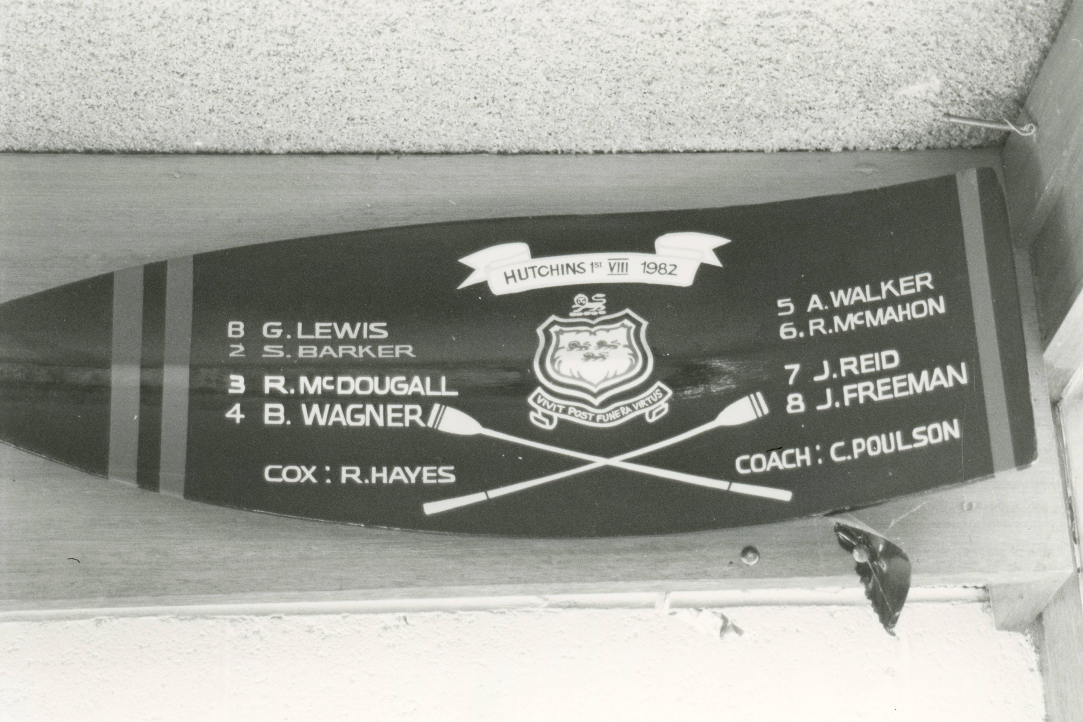 Oar of the First Eight, 1982.